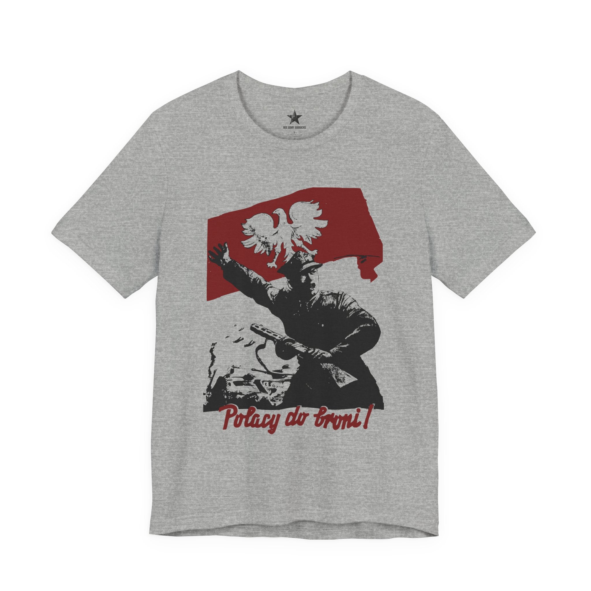 'Potracy do broni!' Poland WWII T-Shirt