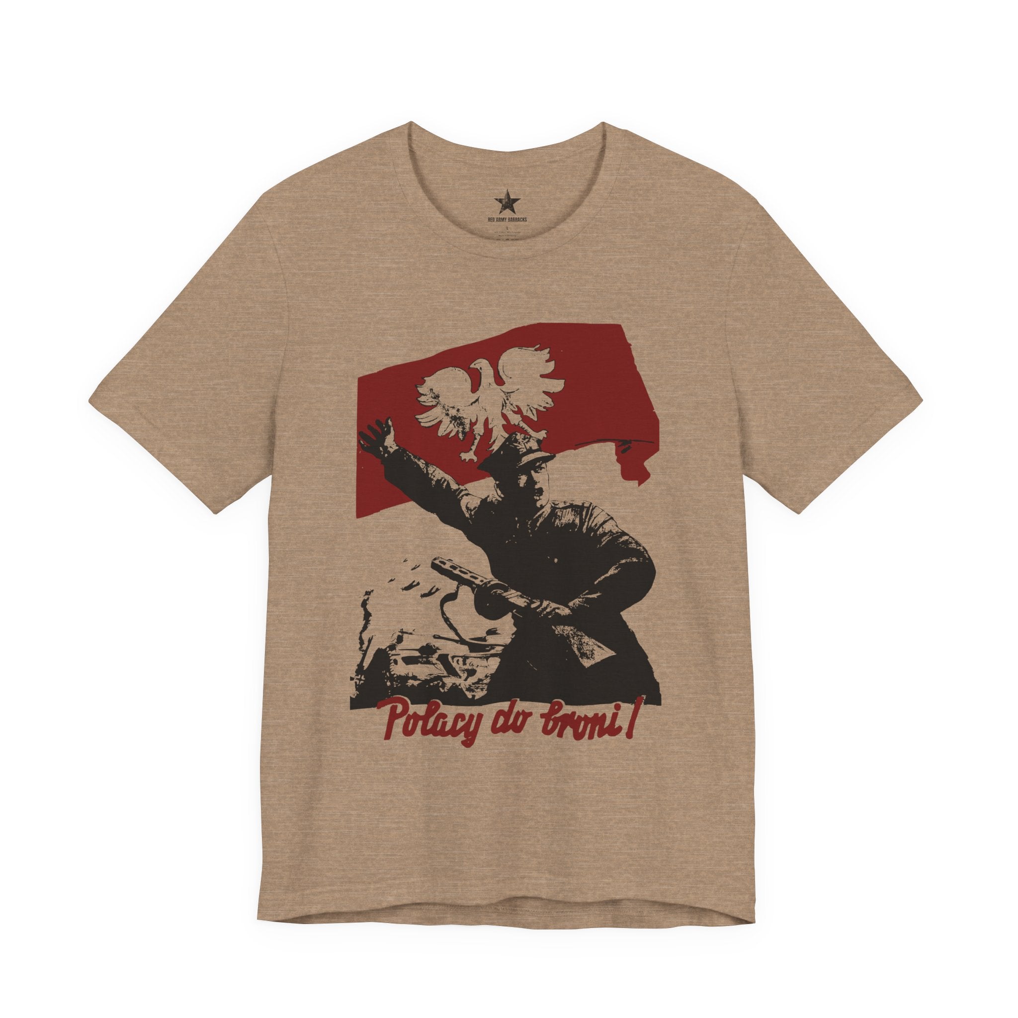 'Potracy do broni!' Poland WWII T-Shirt