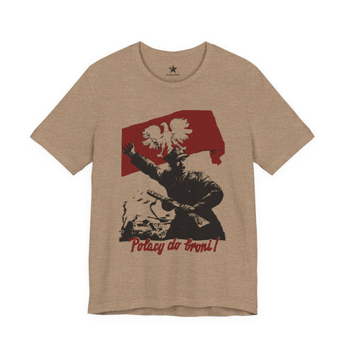 'Potracy do broni!' Poland WWII T-Shirt