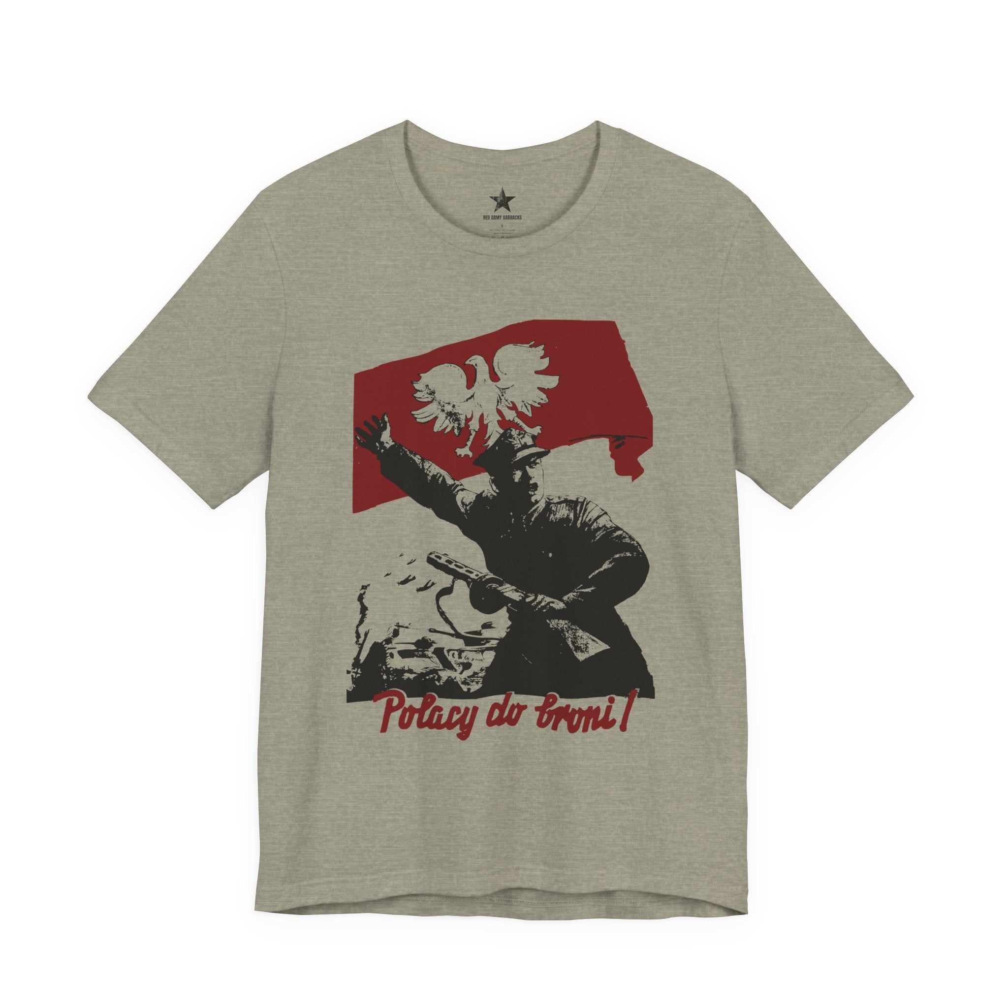 'Potracy do broni!' Poland WWII T-Shirt