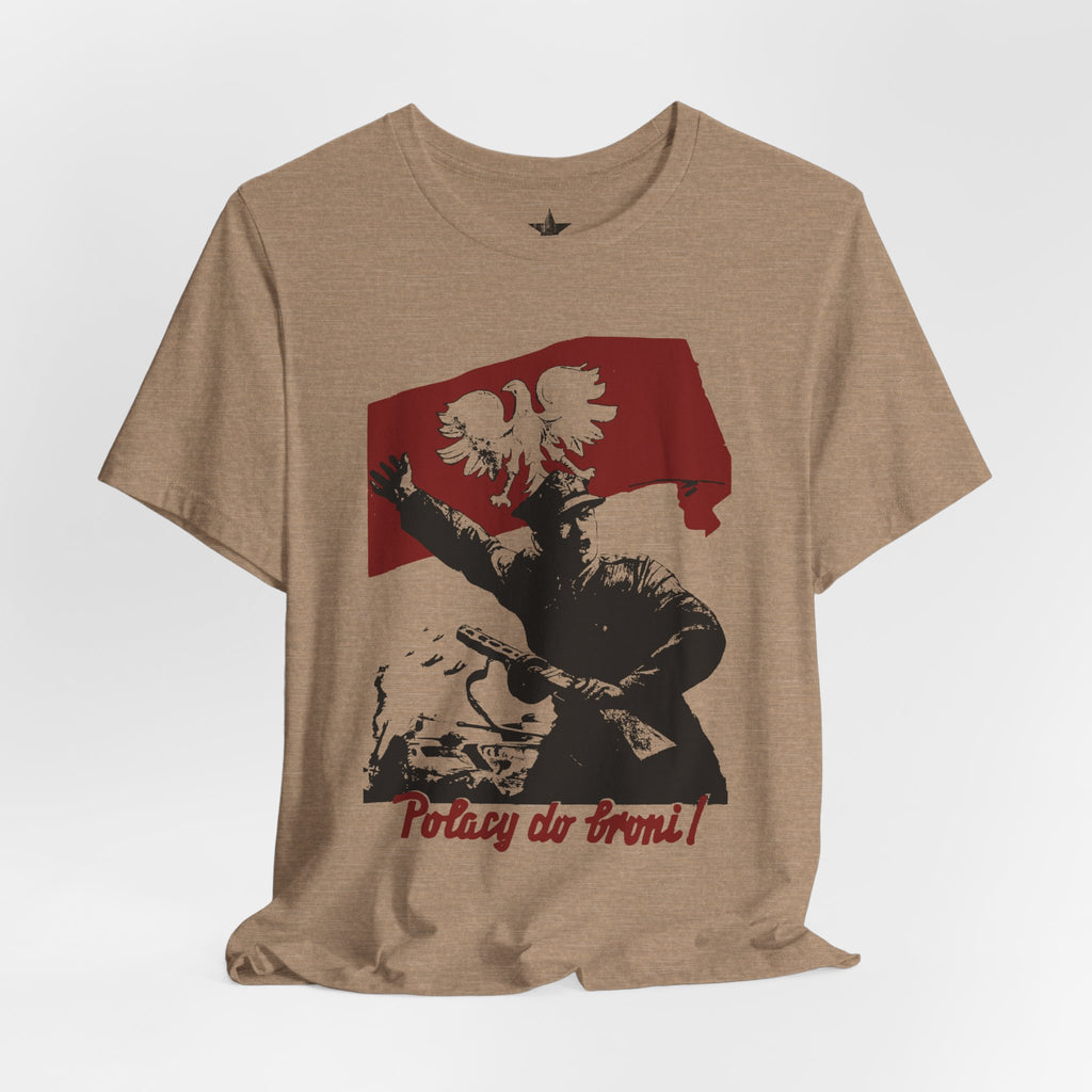 'Potracy do broni!' Poland WWII T-Shirt